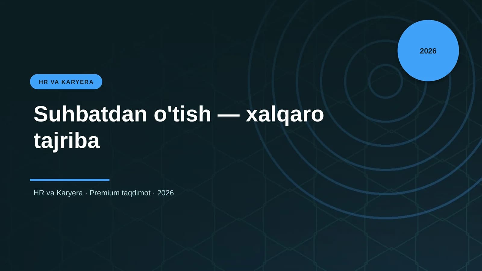 Suhbatdan o'tish — xalqaro tajriba