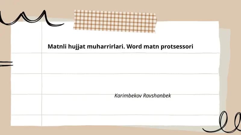 Matnli hujjat muharrirlari. Word matn protsessori
