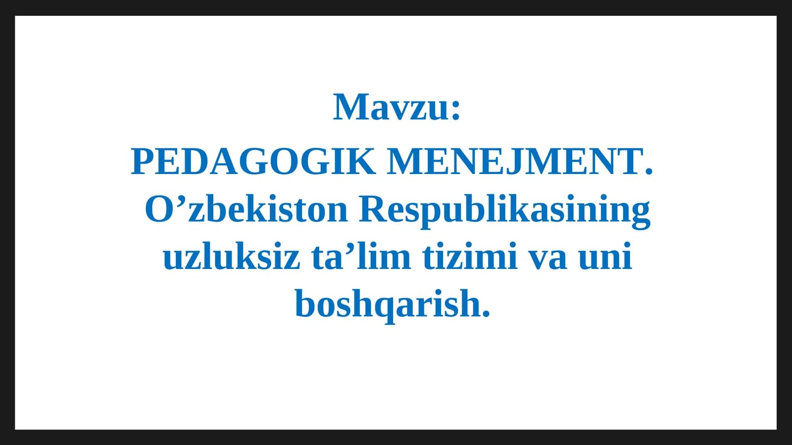 PEDAGOGIK MENEJMENT