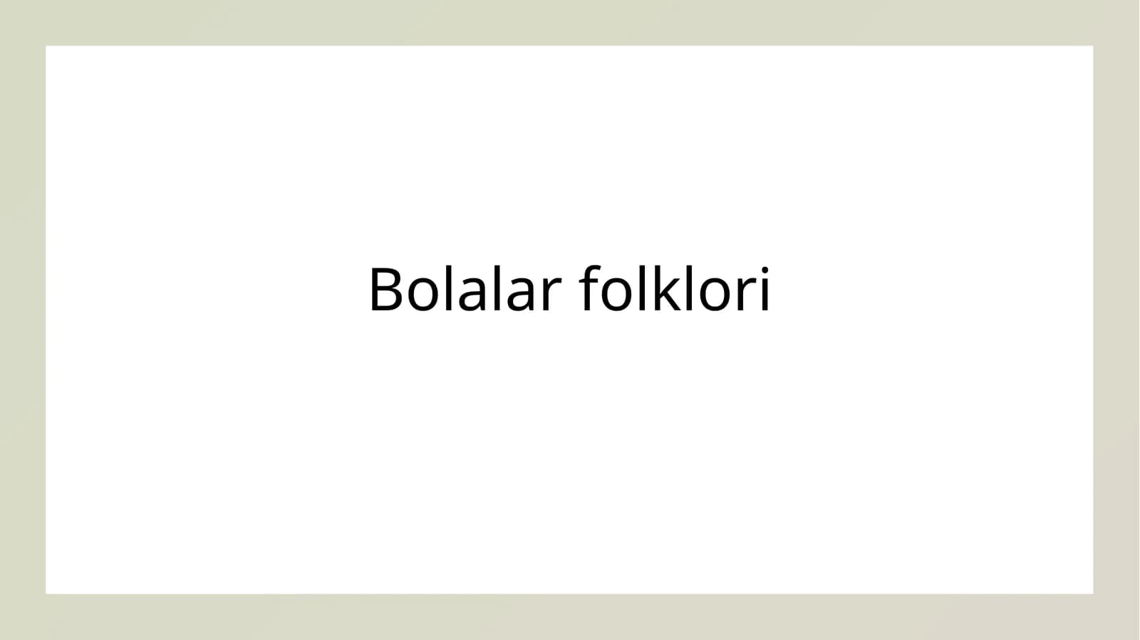 Bolalar folklori