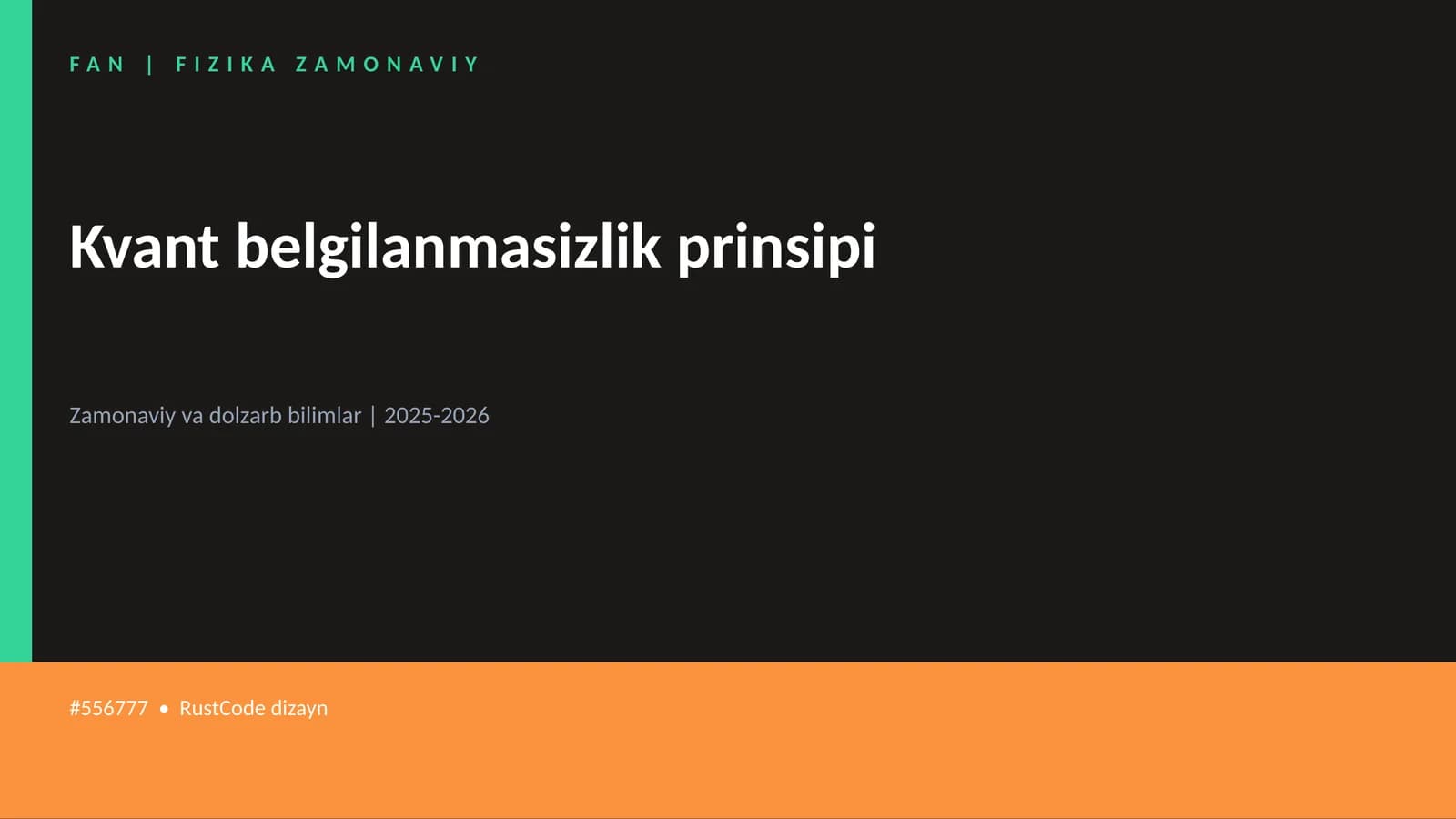 FAN | FIZIKA ZAMONAVIY