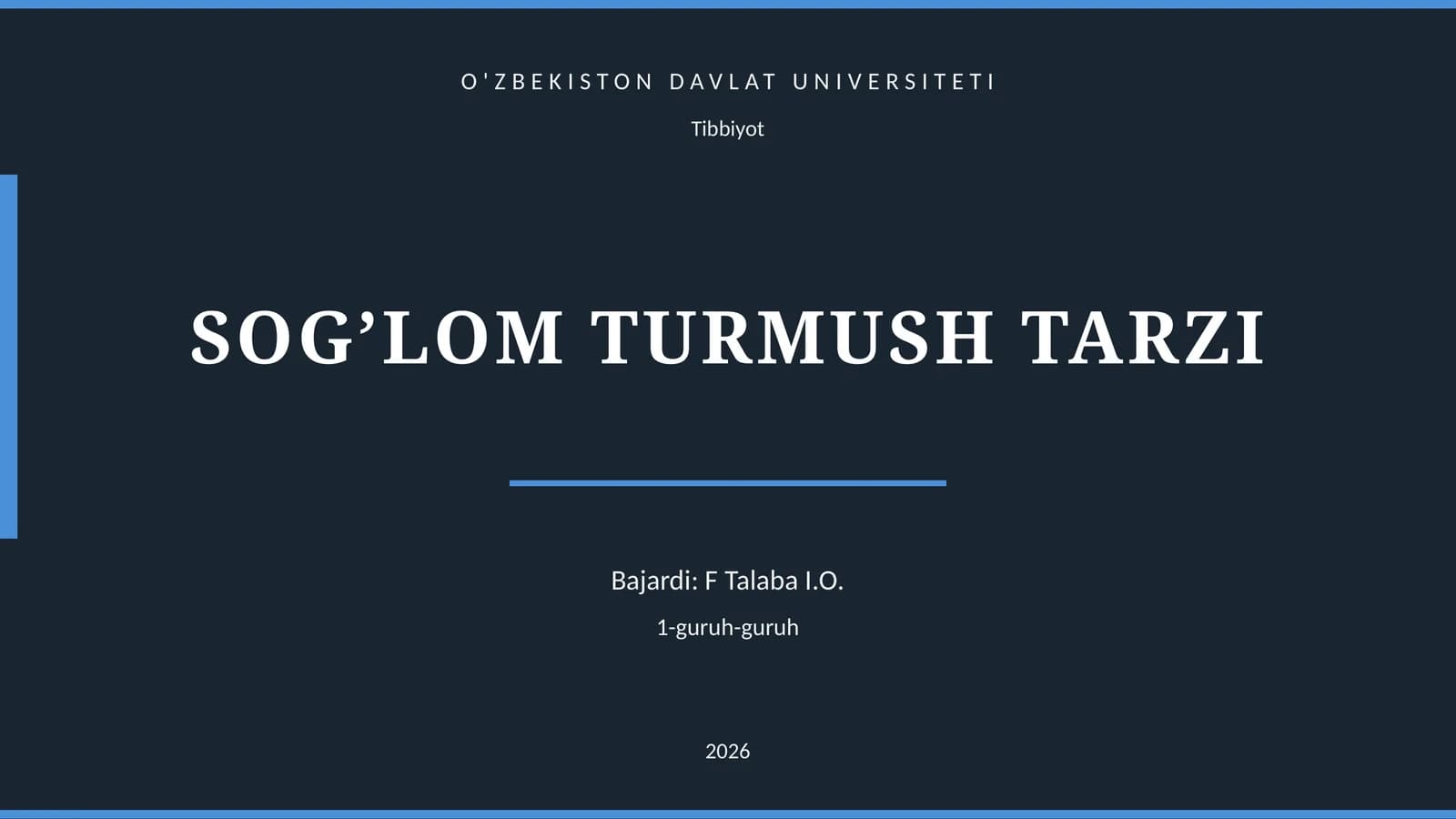 SOG’LOM TURMUSH TARZI
