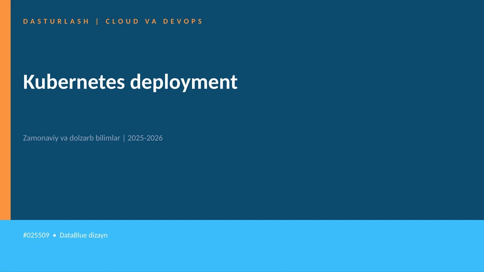 Kubernetes deployment