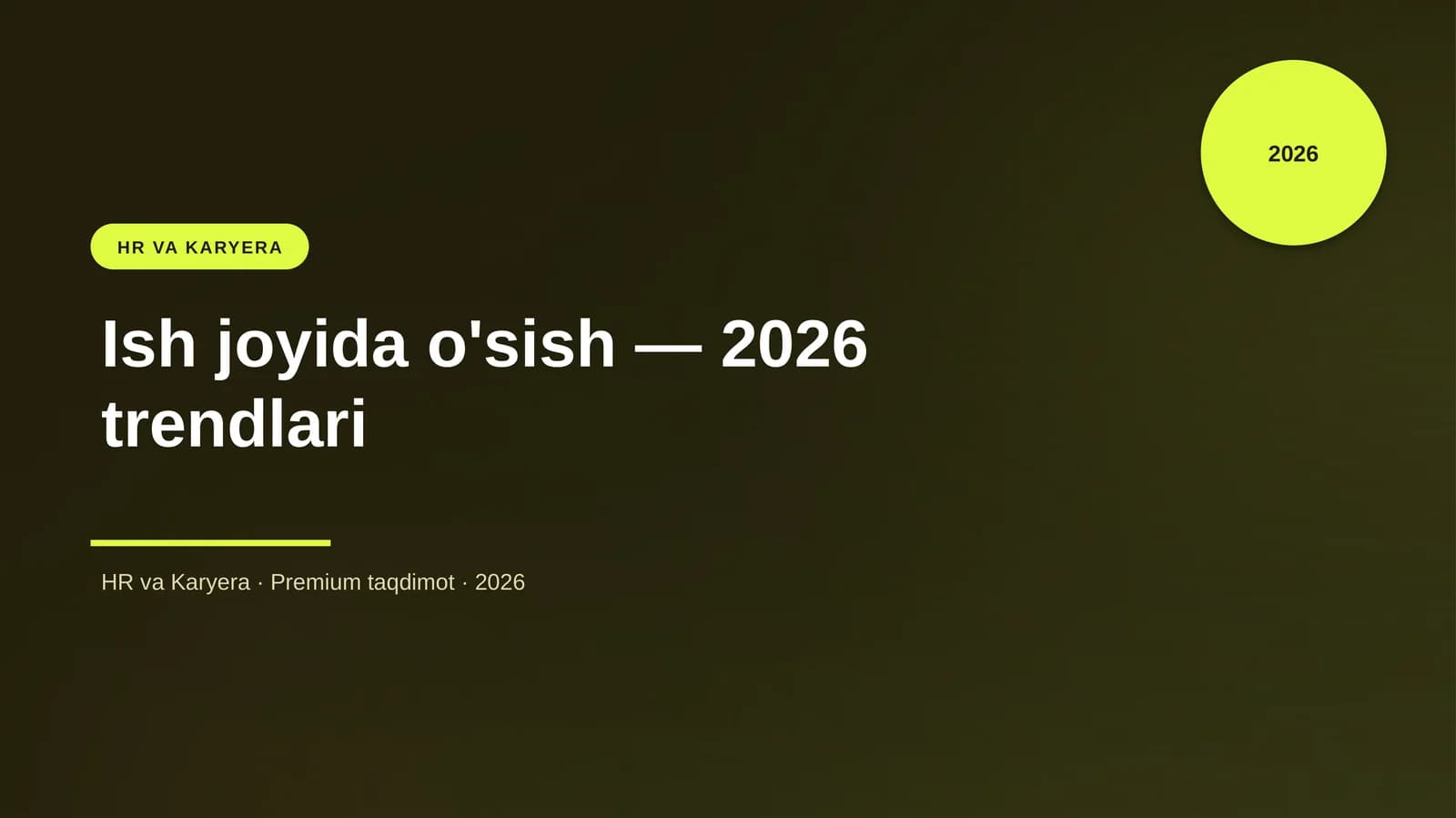 Ish joyida o'sish — 2026 trendlari