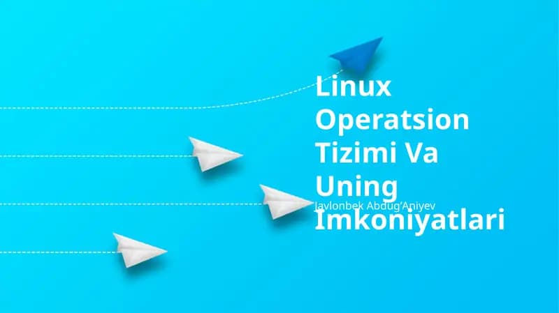 Linux Operatsion Tizimi Va Uning Imkoniyatlari