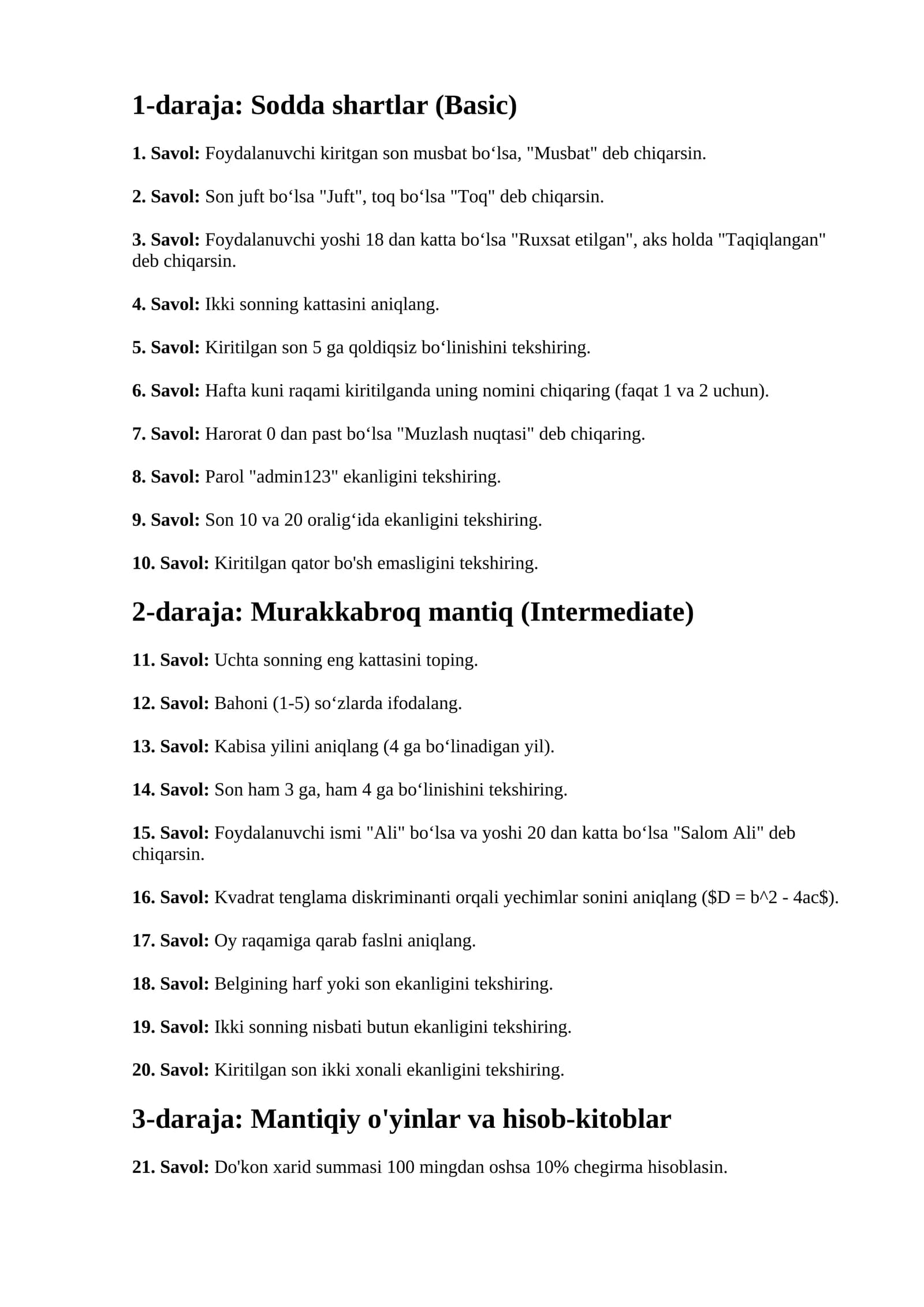 1-daraja: Sodda shartlar (Basic)
