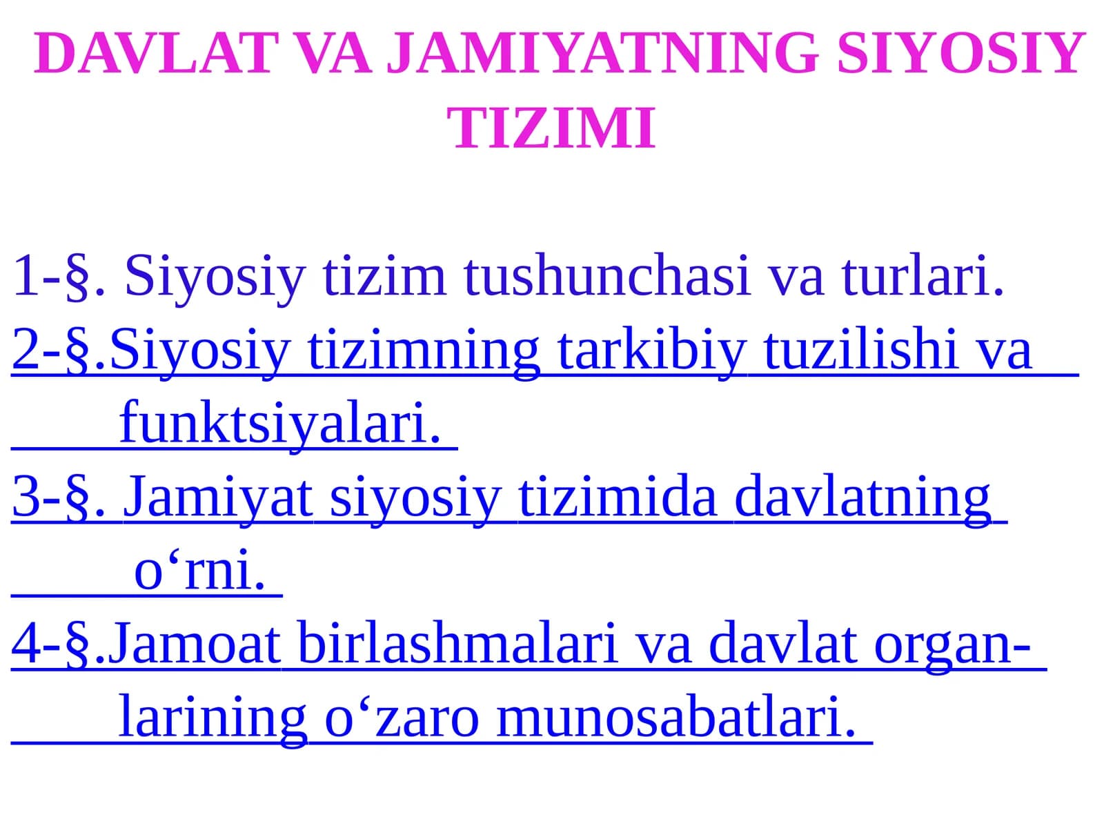 DAVLAT VA JAMIYATNING SIYOSIY TIZIMI