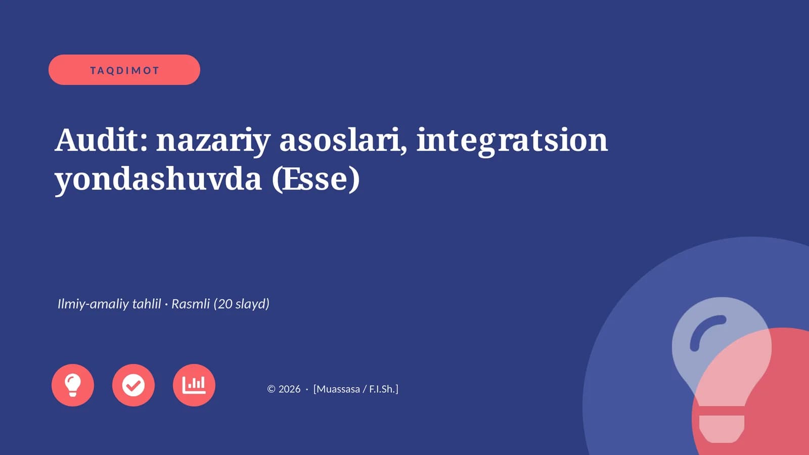 Audit: nazariy asoslari, integratsion yondashuvda (Esse)