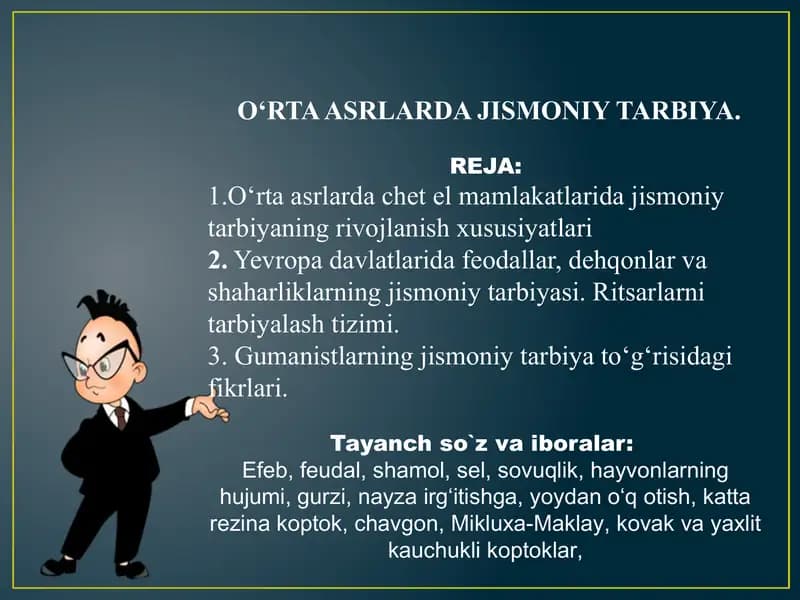 O‘rta asrlarda jismoniy tarbiya
