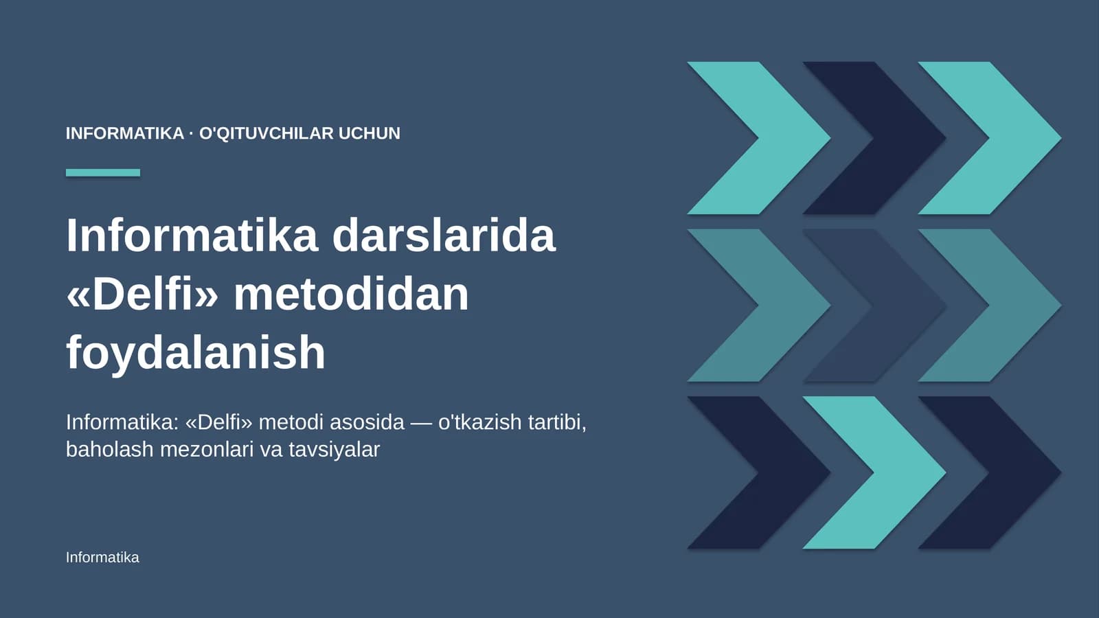 informatika darslarida delfi metodidan foydalanish 5343