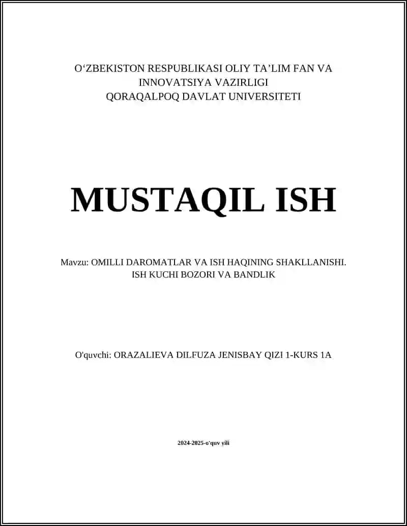 OMILLI DAROMATLAR VA ISH HAQINING SHAKLLANISHI