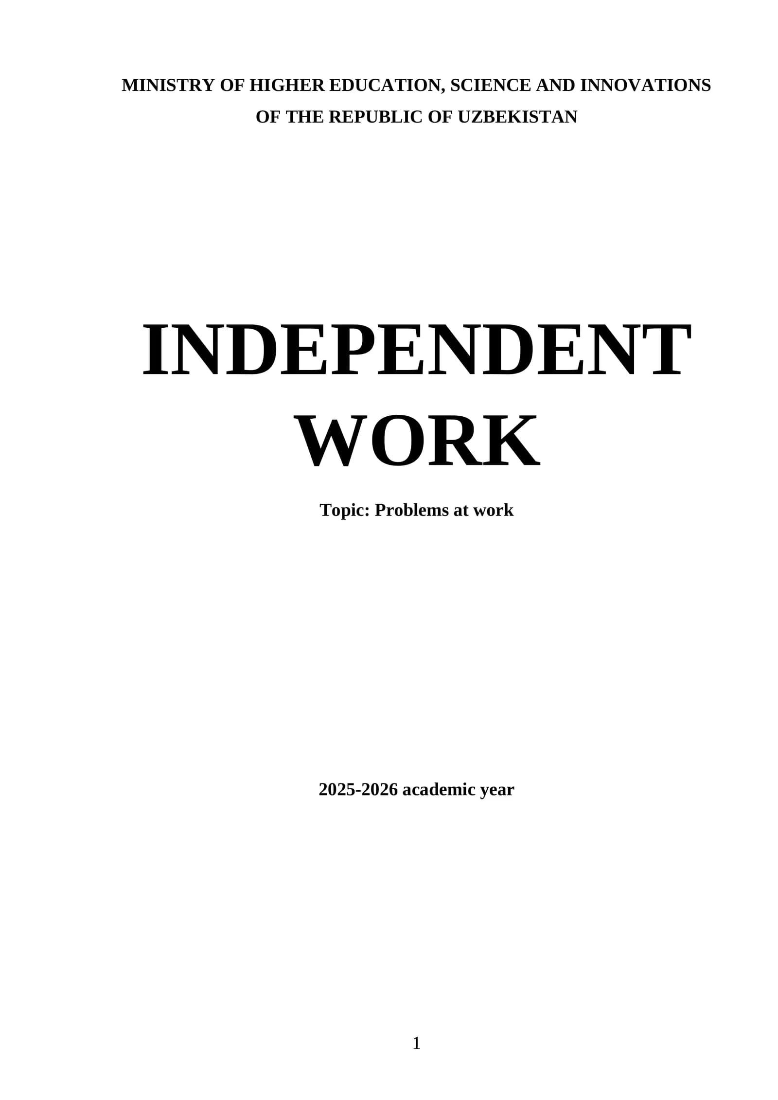 Independent work: Problems at work