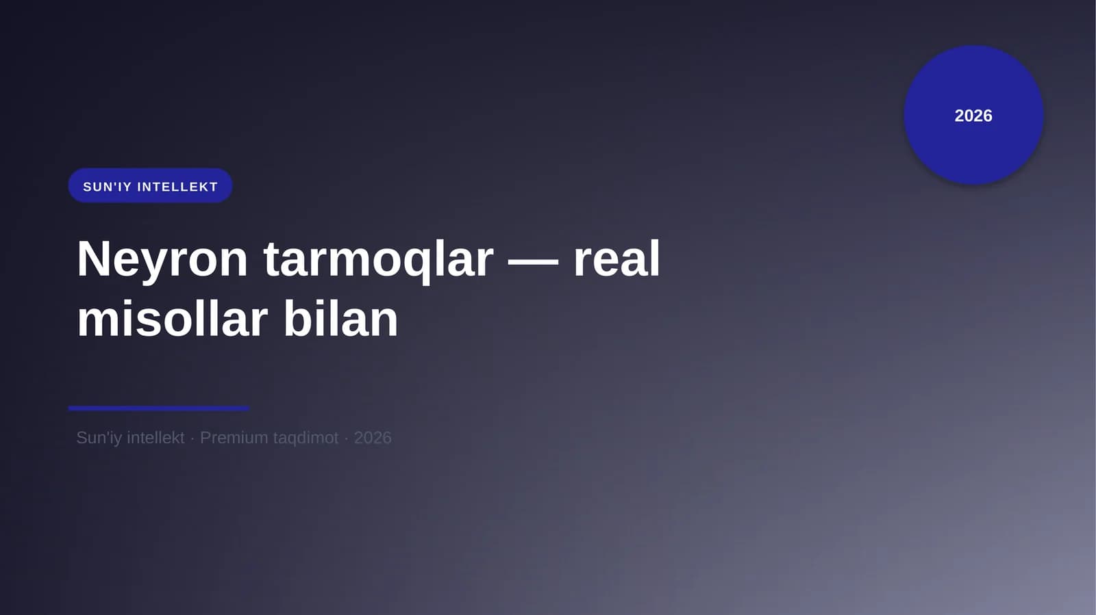 Neyron tarmoqlar — real misollar bilan