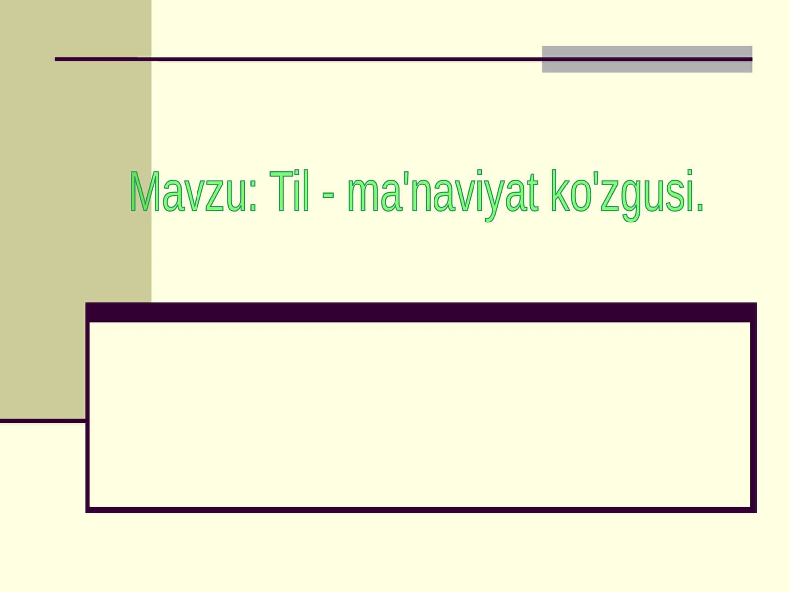 Til - ma'naviyat ko'zgusi