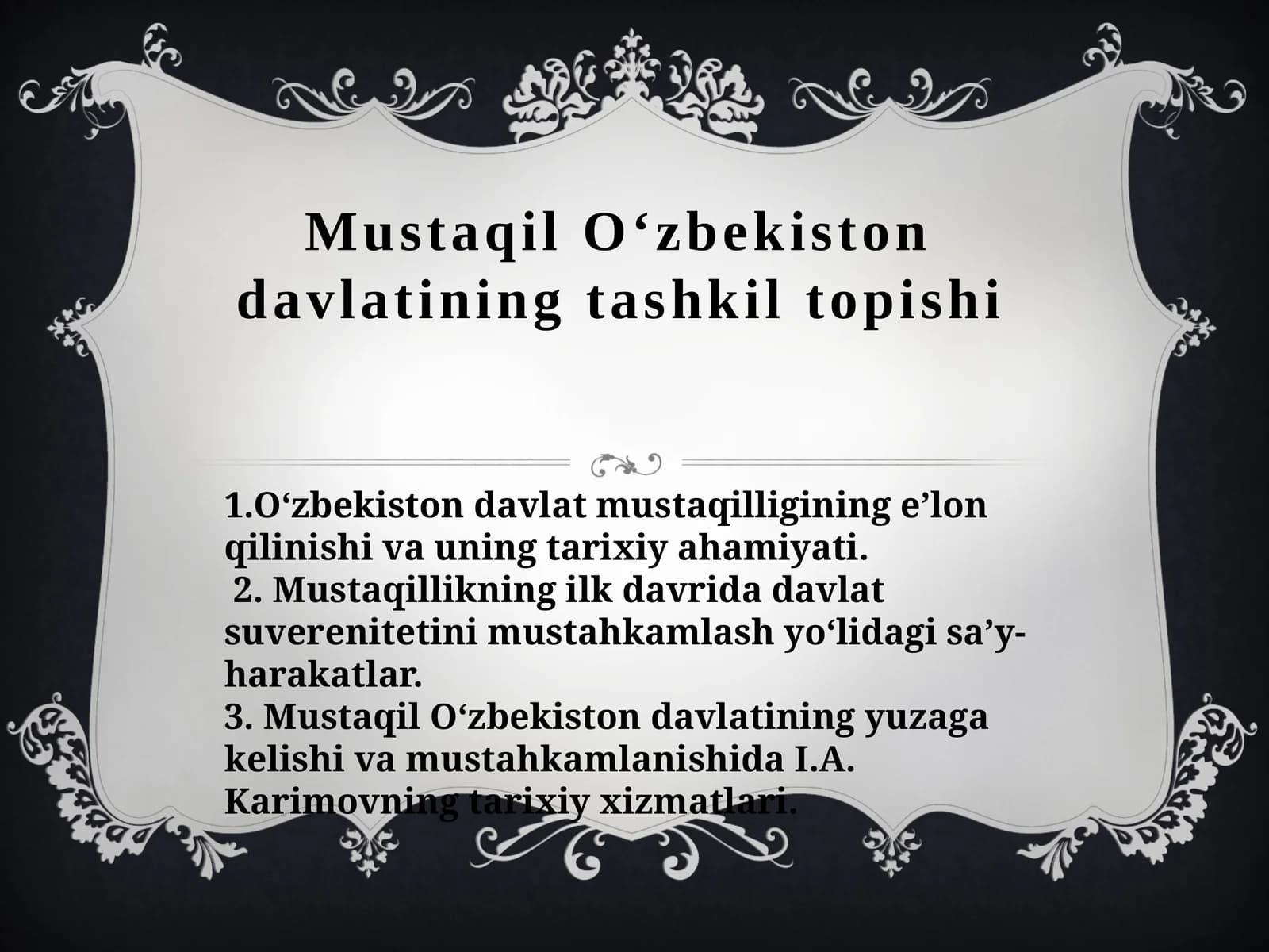 Mustaqil O‘zbekiston davlatining tashkil topishi