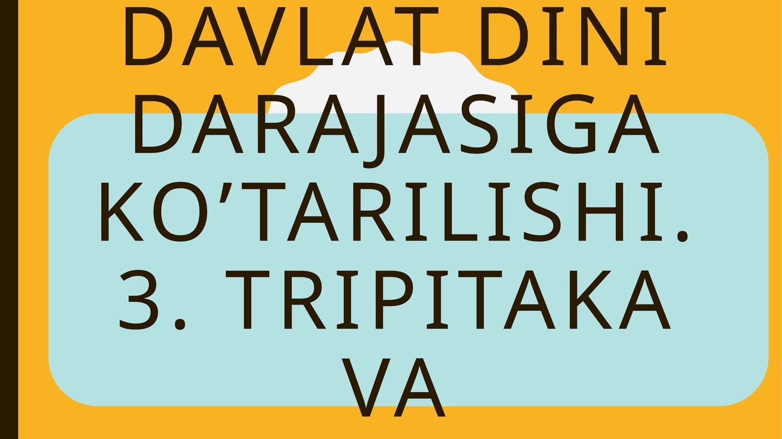 Buddaviylik Dinining Tarixi