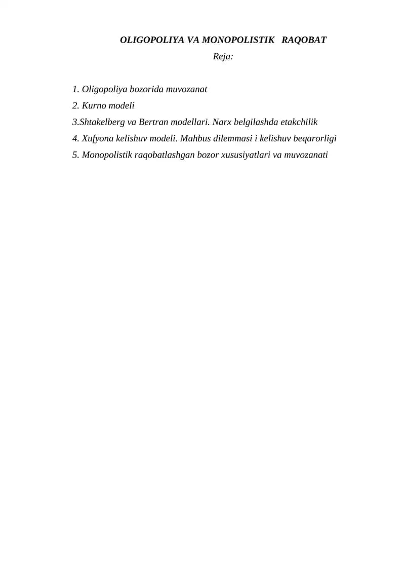 OLIGOPOLIYA VA MONOPOLISTIK RAQOBAT