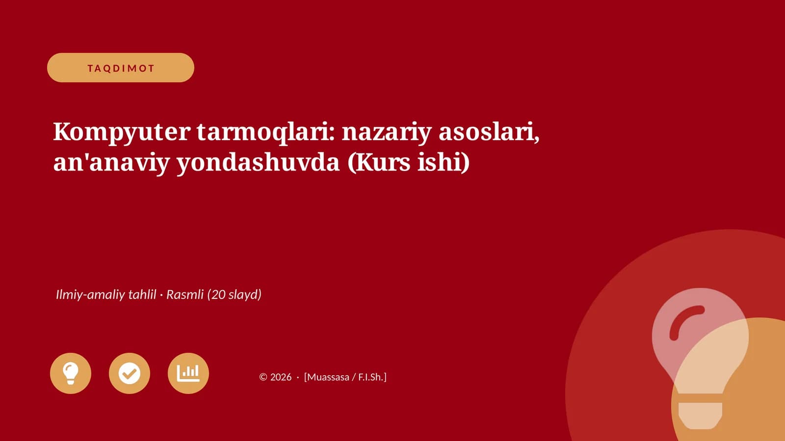 Kompyuter tarmoqlari: nazariy asoslari, an'anaviy yondashuvda (Kurs ishi)