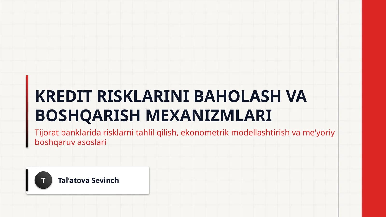 Kredit risklarini baholash va boshqarish mexanizmlari