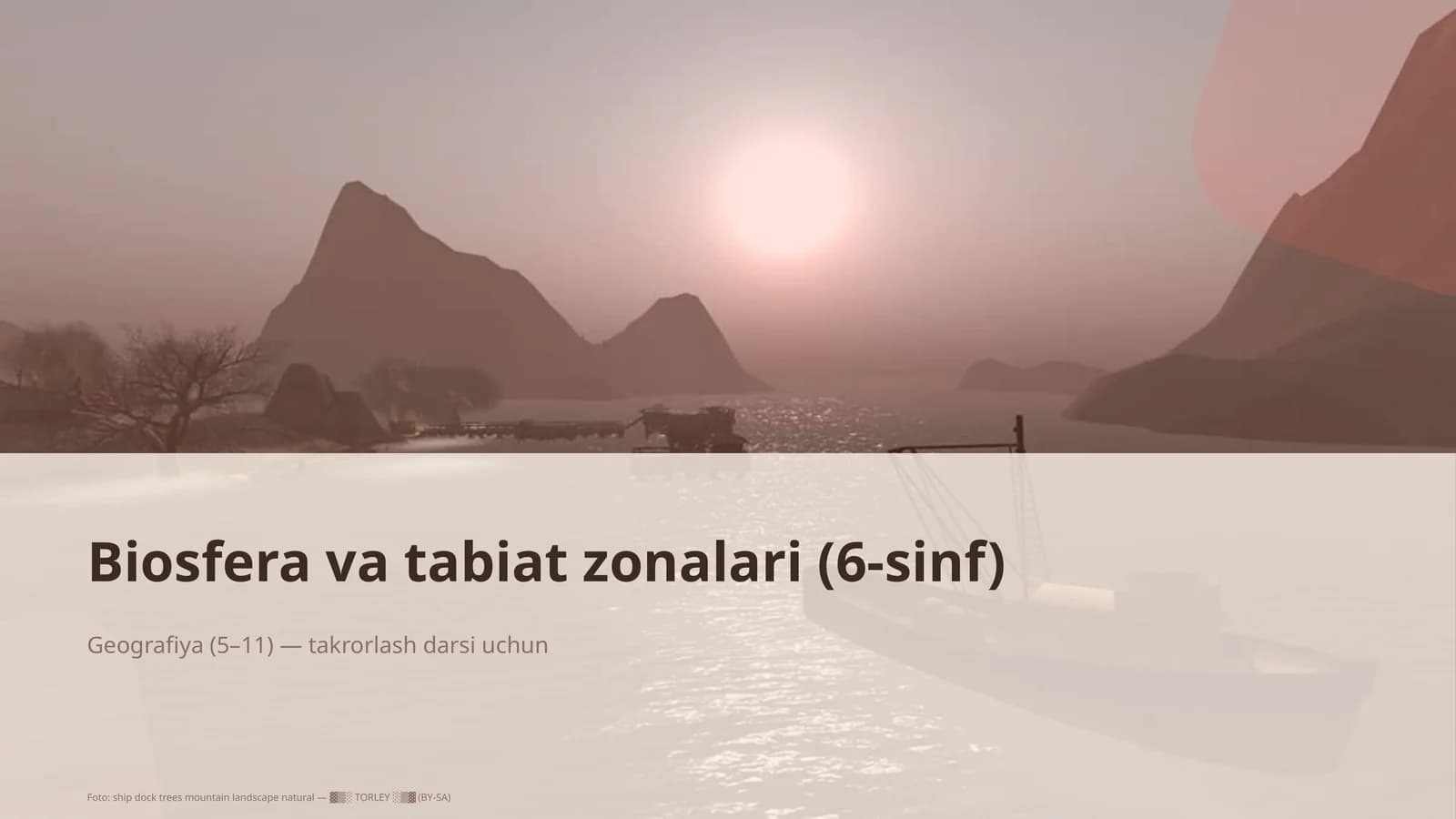 Biosfera va tabiat zonalari (6-sinf)
