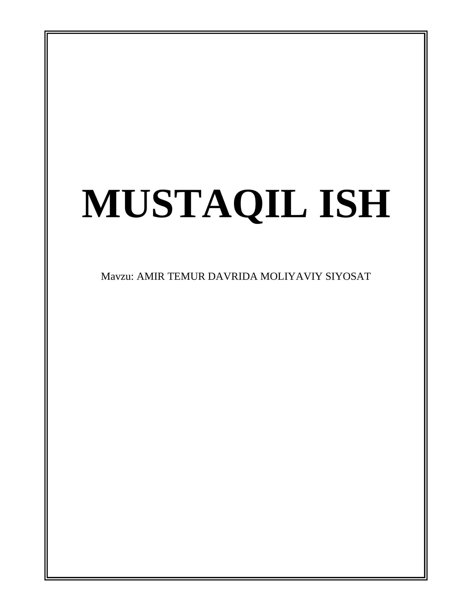 AMIR TEMUR DAVRIDA MOLIYAVIY SIYOSAT