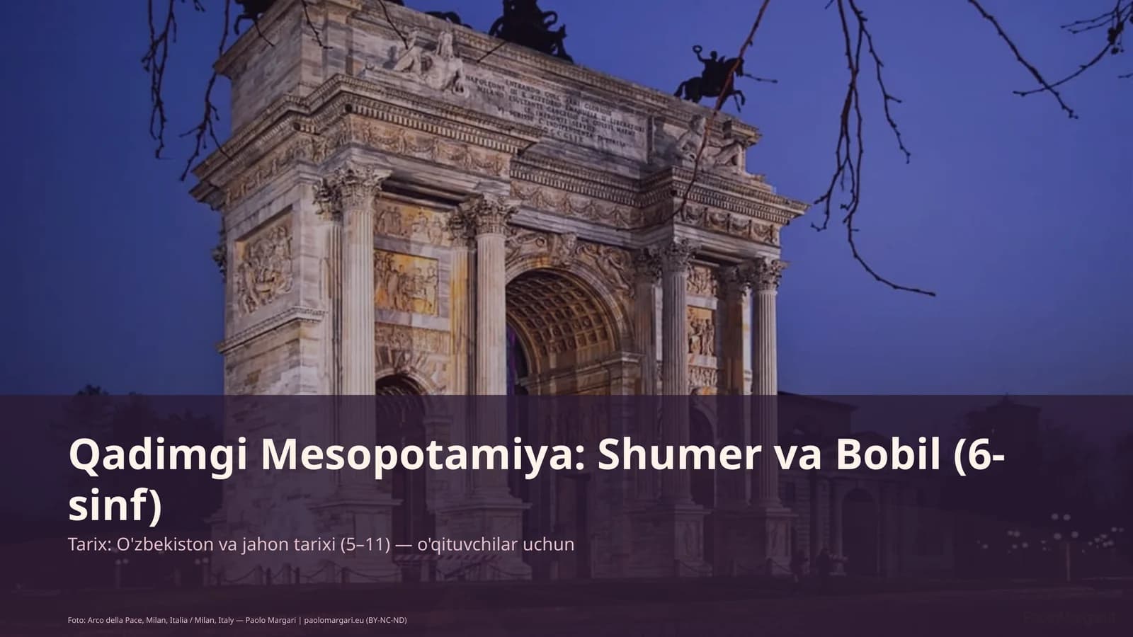 Qadimgi Mesopotamiya: Shumer va Bobil (6-sinf)
