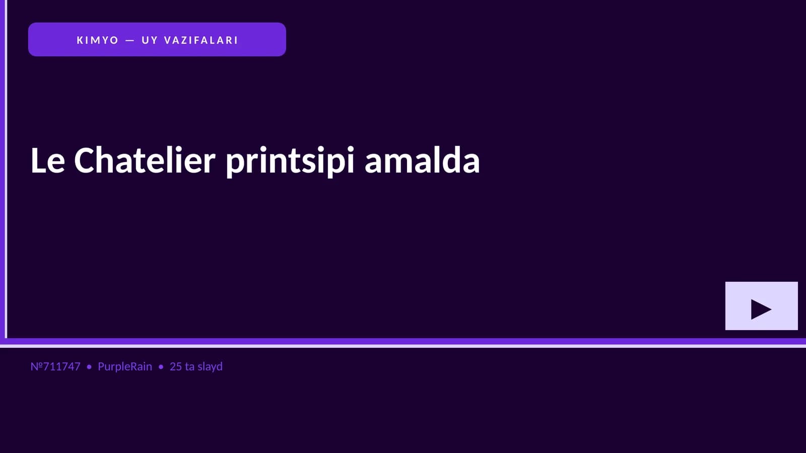 KIMYO — UY VAZIFALARI