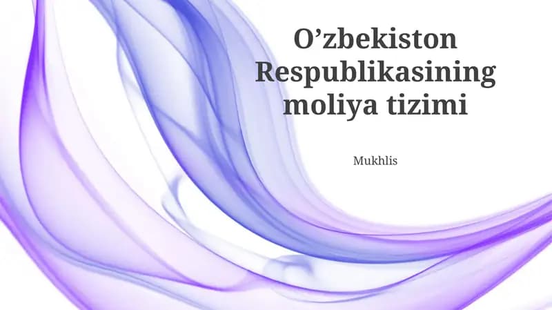 O'zbekiston Respublikasining moliya tizimi