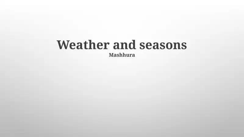 Weather and seasons