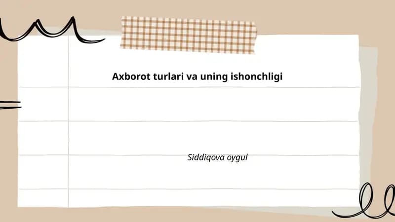 Axborot turlari va uning ishonchligi