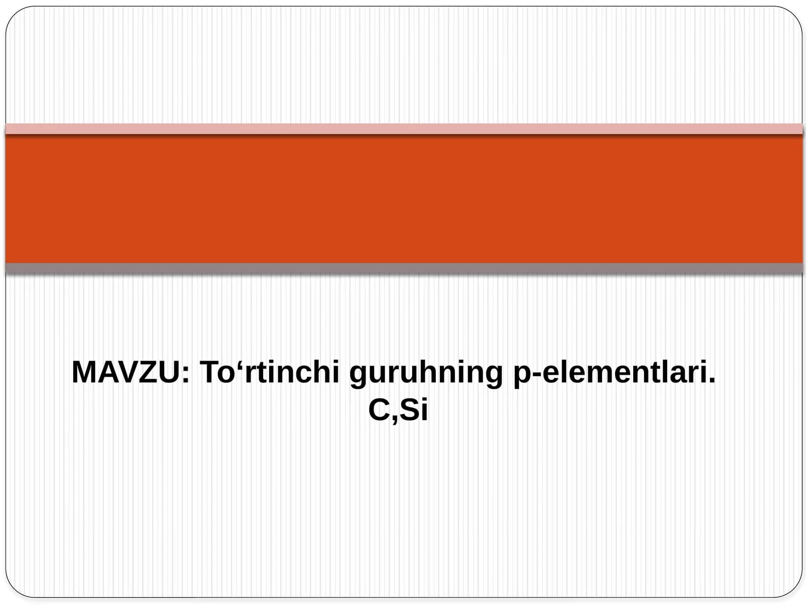 To‘rtinchi  guruhning  p-elementlari