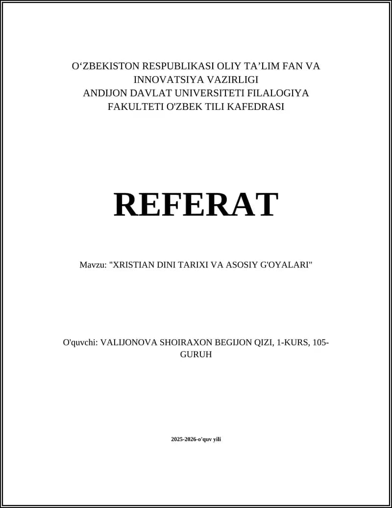 "XRISTIAN DINI TARIXI VA ASOSIY G'OYALARI"