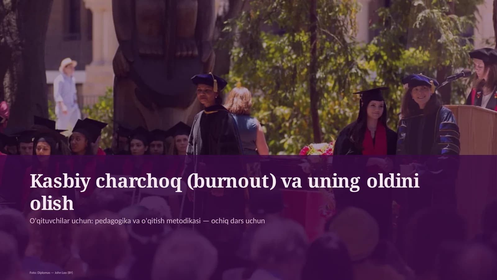 Kasbiy charchoq (burnout) va uning oldini olish