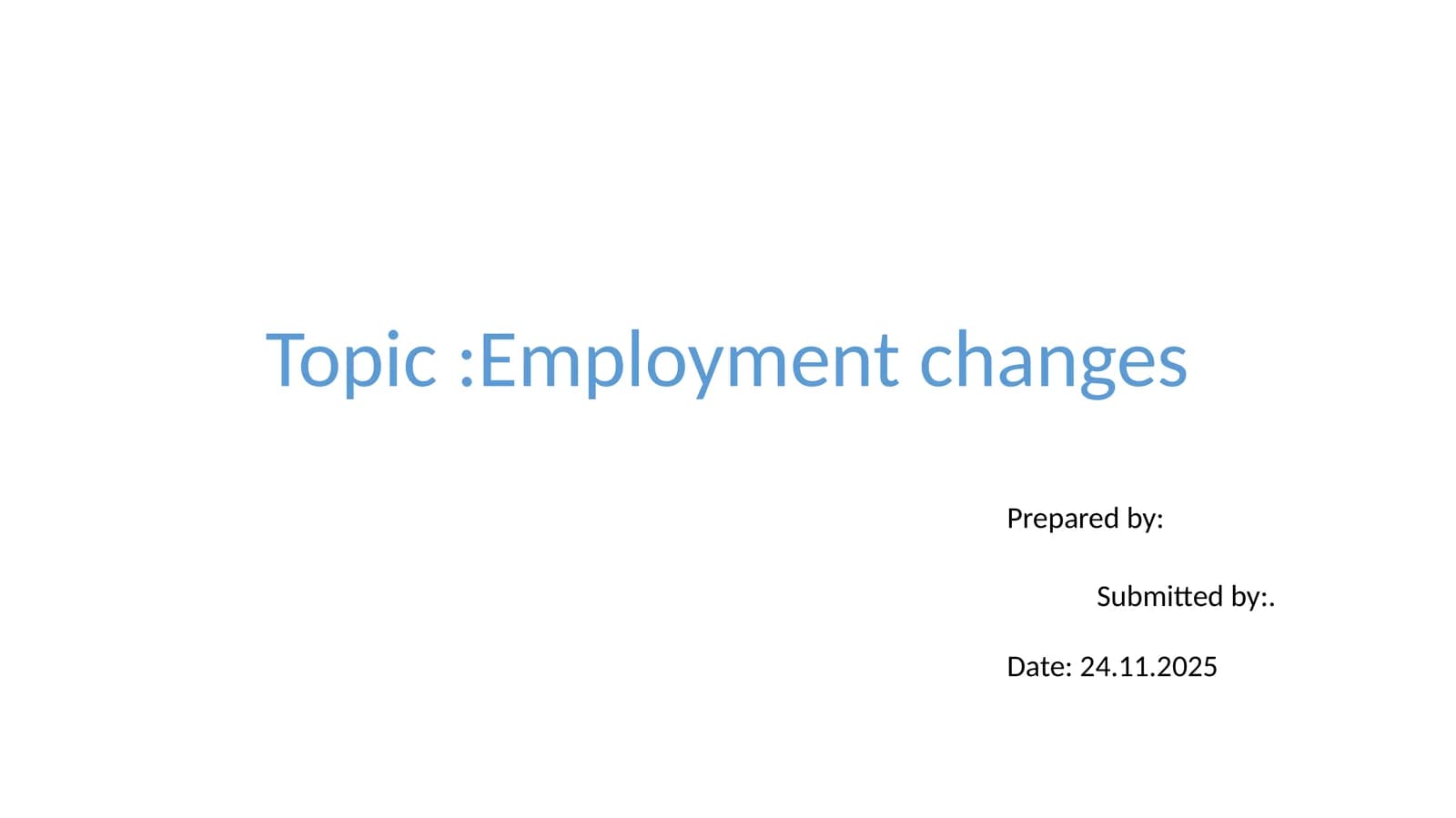 Employment Changes
