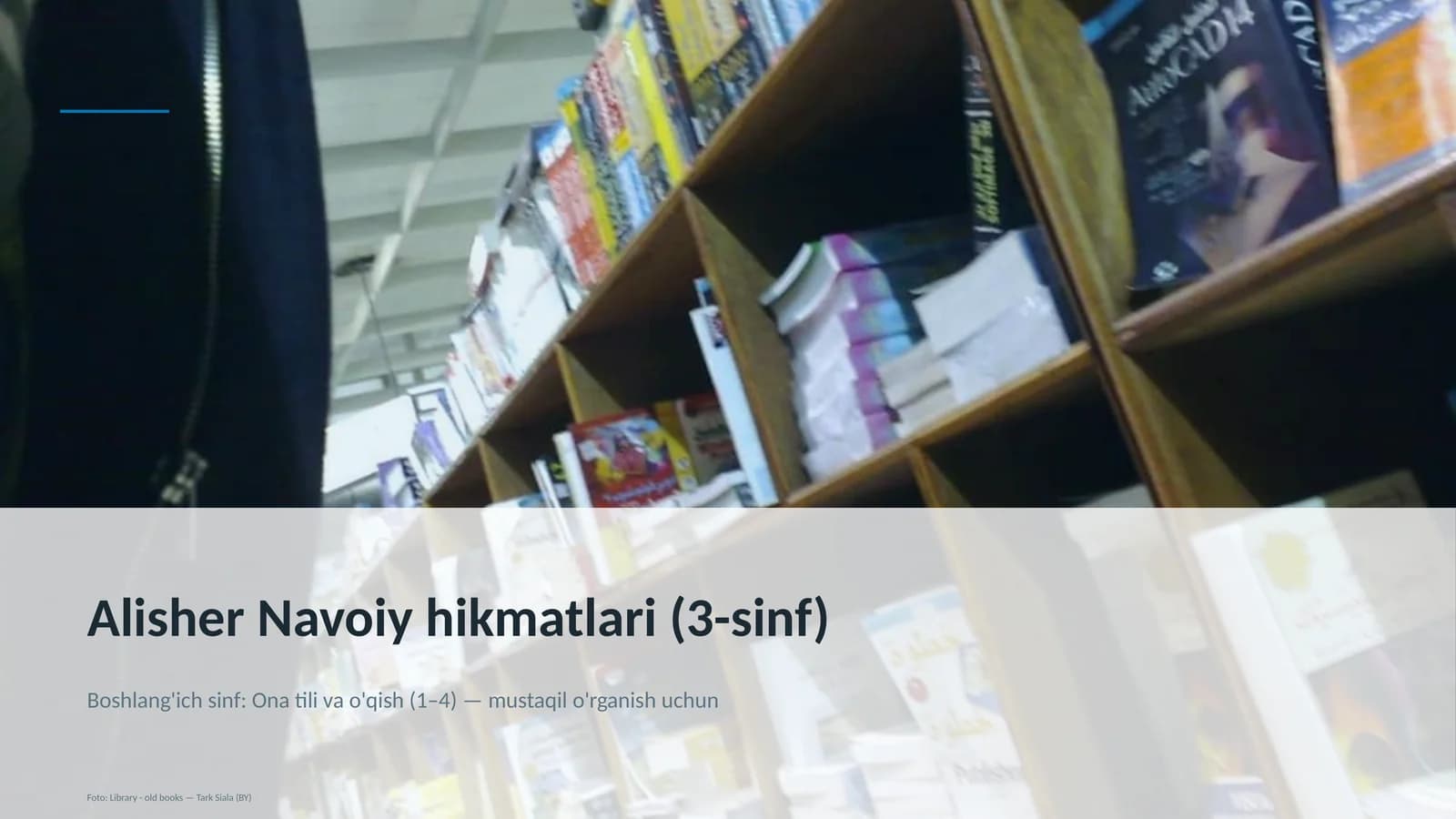 Alisher Navoiy hikmatlari (3-sinf)
