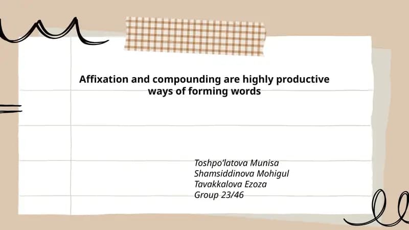 Affixation and Compounding in Word Formation