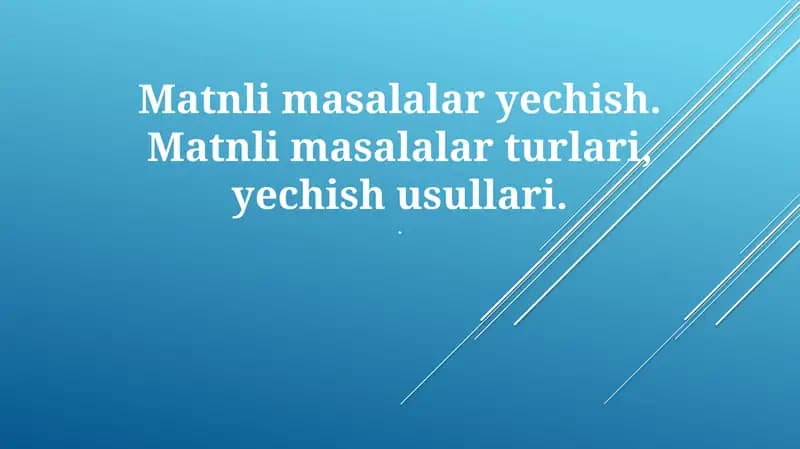 Yechish usullari