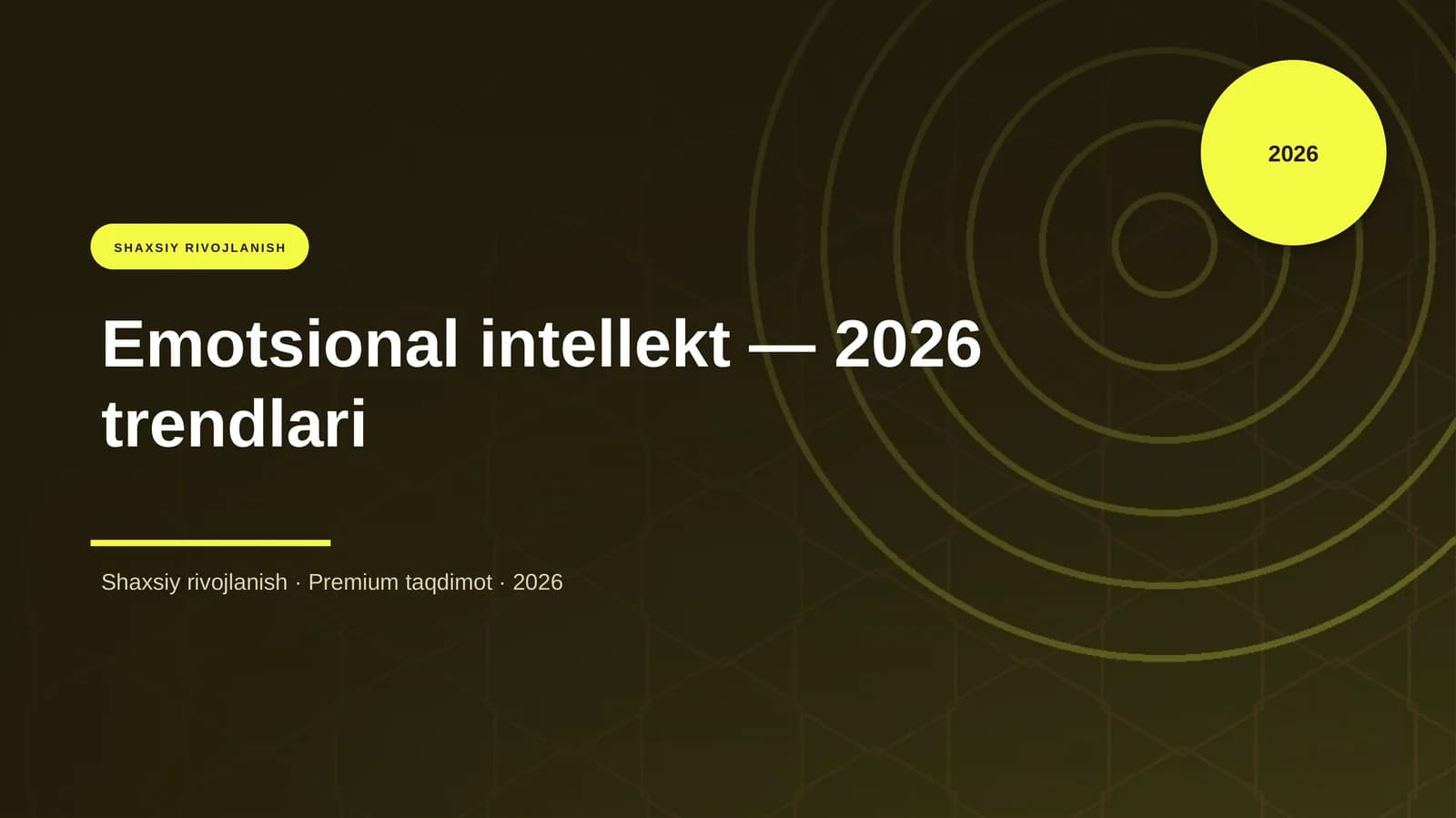 Emotsional intellekt — 2026 trendlari