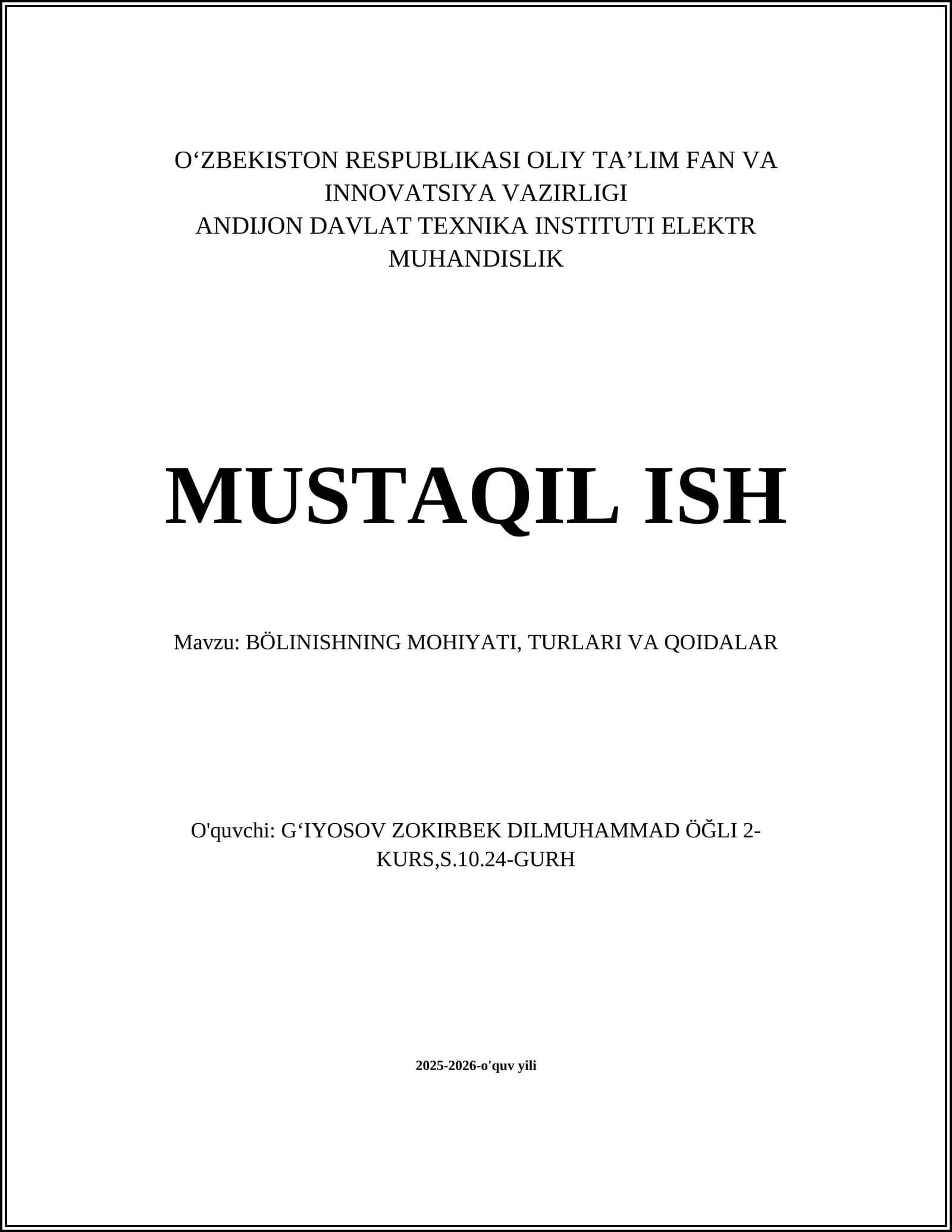 BÖLINISHNING MOHIYATI, TURLARI VA QOIDALAR