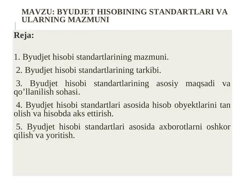 BYUDJET HISOBINING STANDARTLARI VA ULARNING MAZMUNI