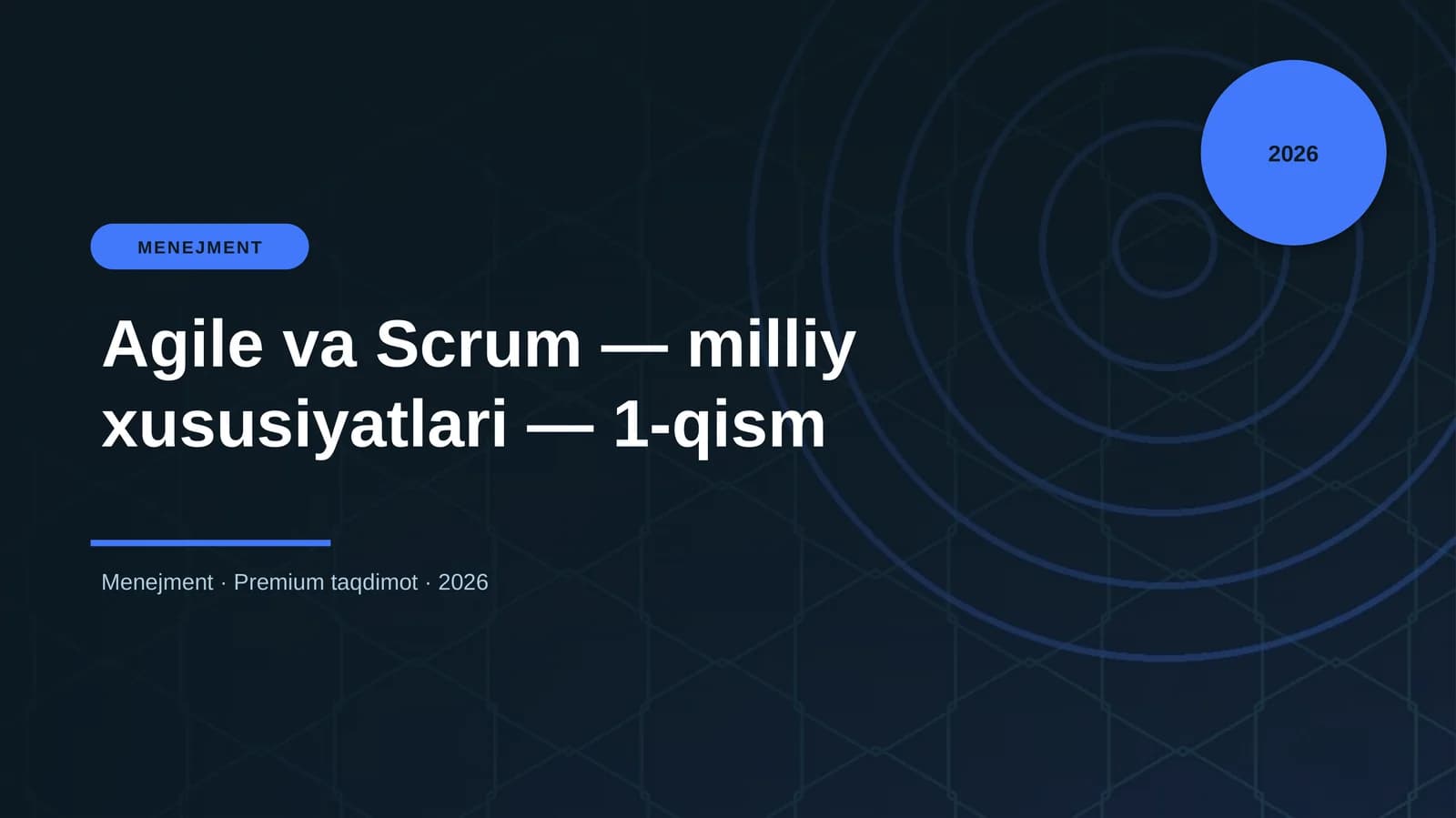 Agile va Scrum — milliy xususiyatlari — 1-qism