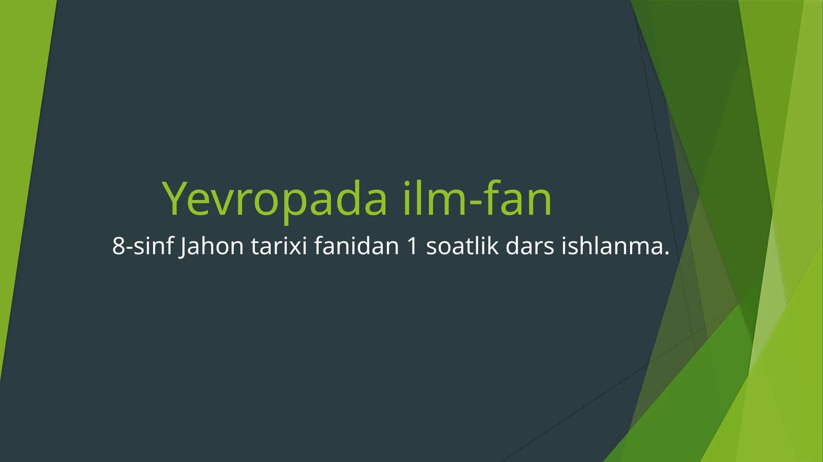 Yevropada ilm-fan