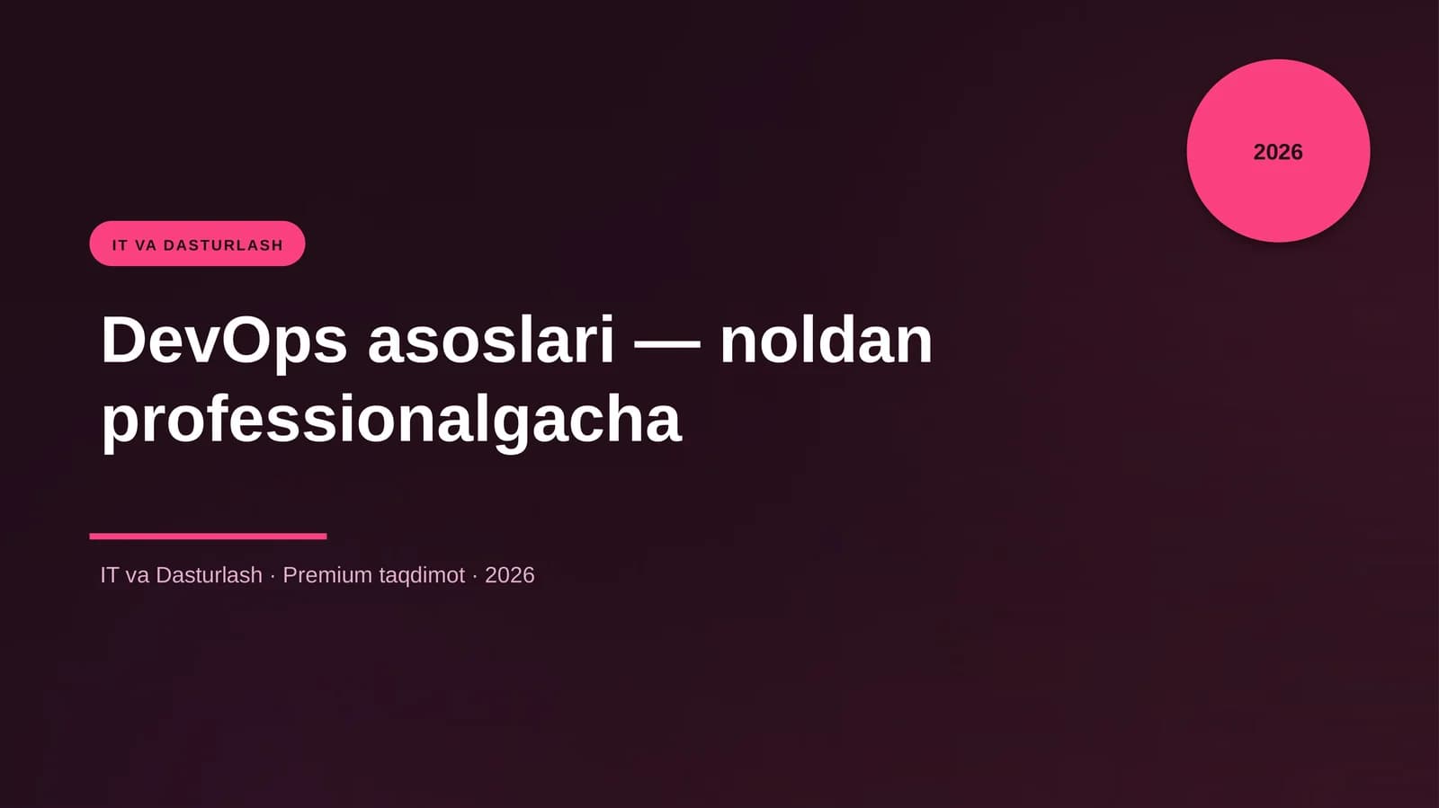 DevOps asoslari — noldan professionalgacha