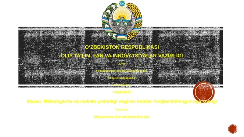 Maktabgacha va maktab yoshdagi nogiron bolalar rivojlanishining oʻziga xosligi