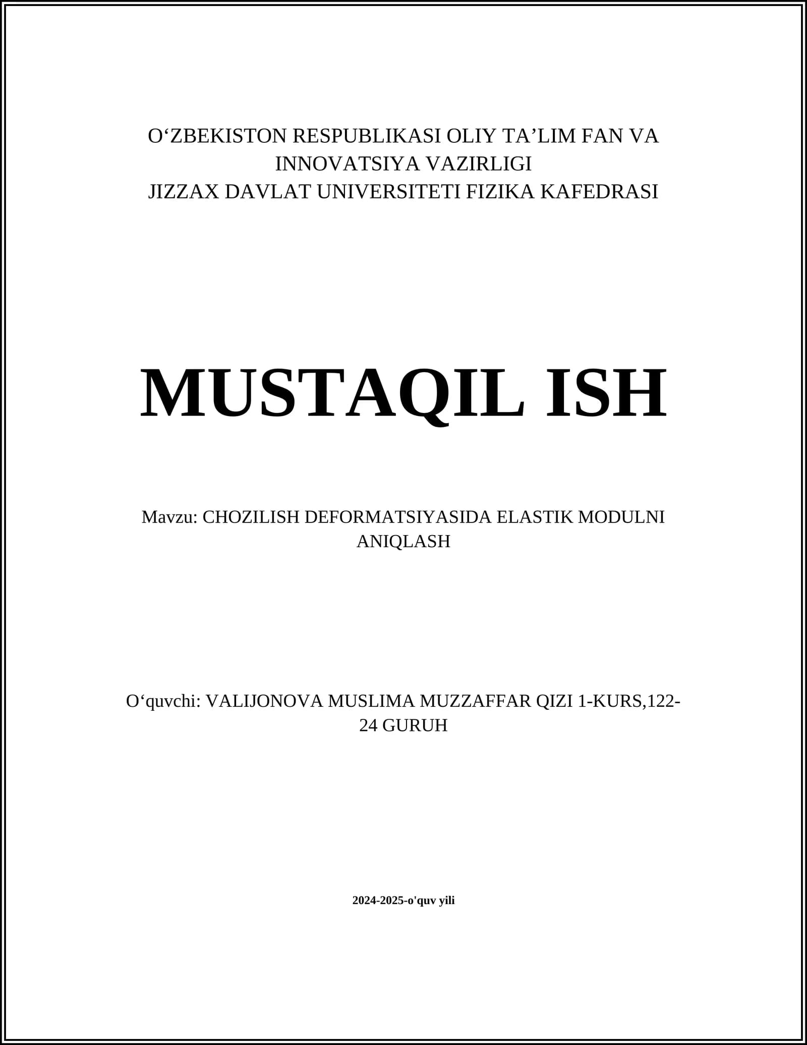 CHOZILISH DEFORMATSIYASIDA ELASTIK MODULNI ANIQLASH