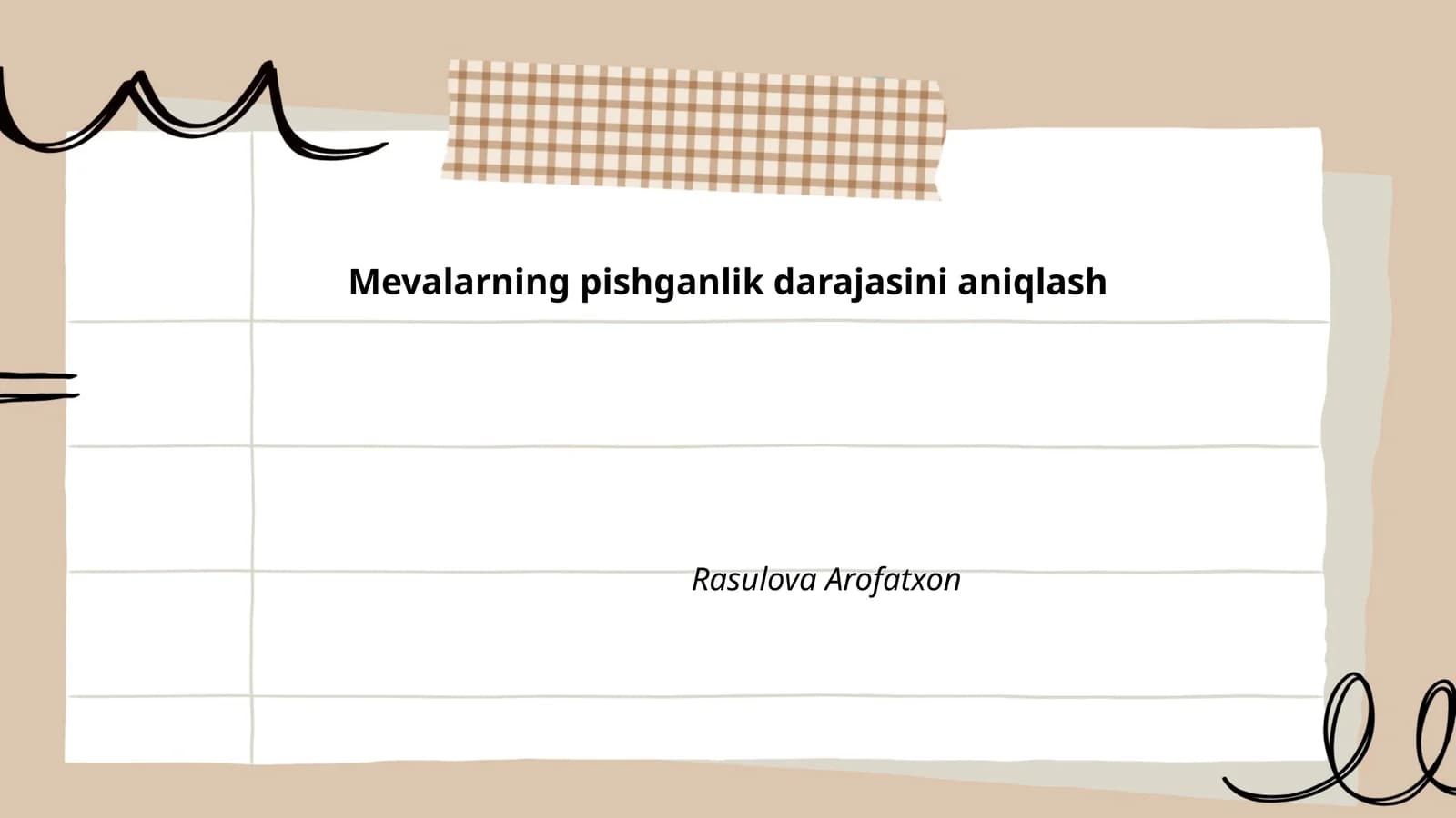 Mevalarning pishganlik darajasini aniqlash