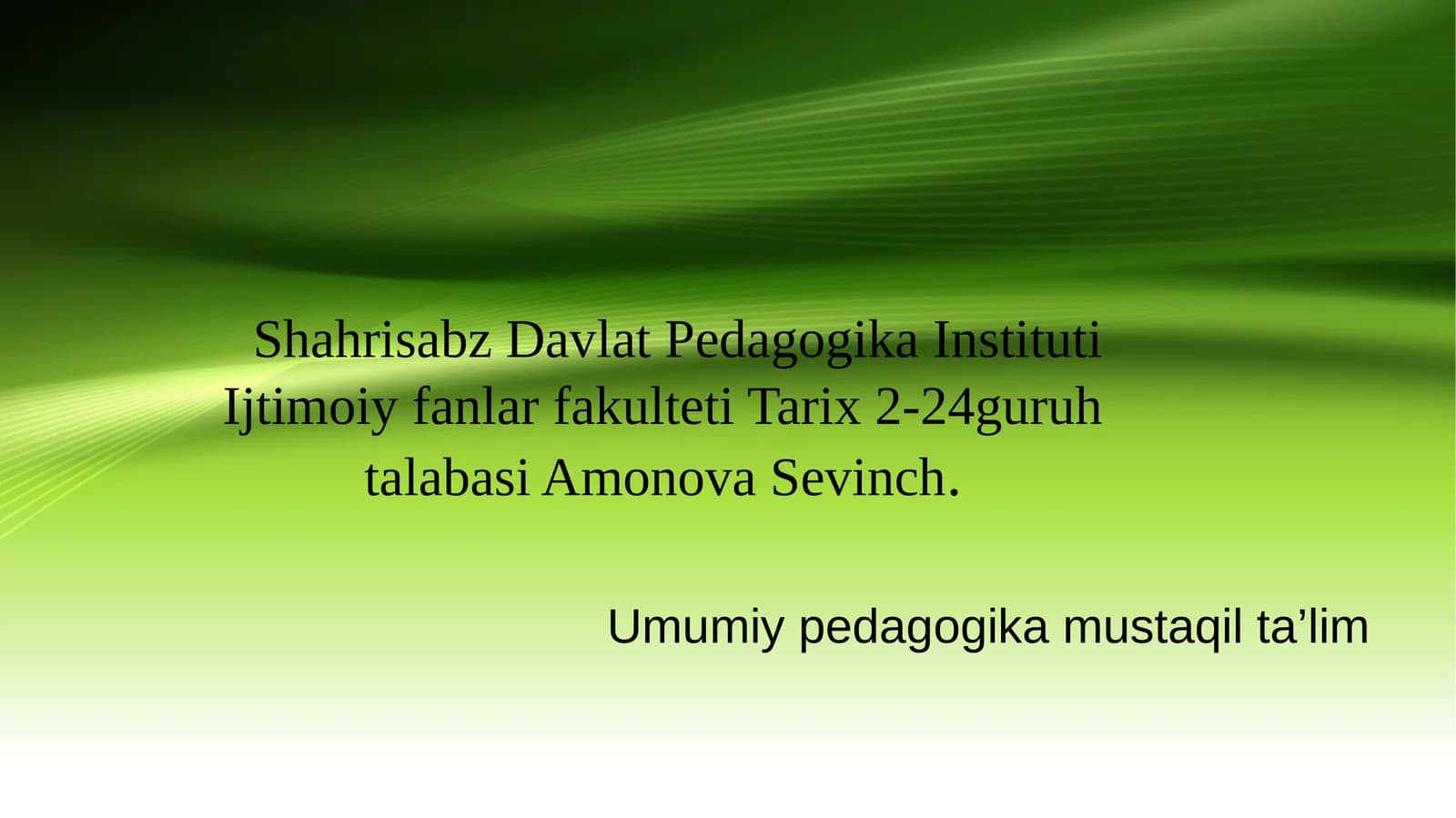 Amir Temuro'gitlarining tarbiyaviyahamiyati