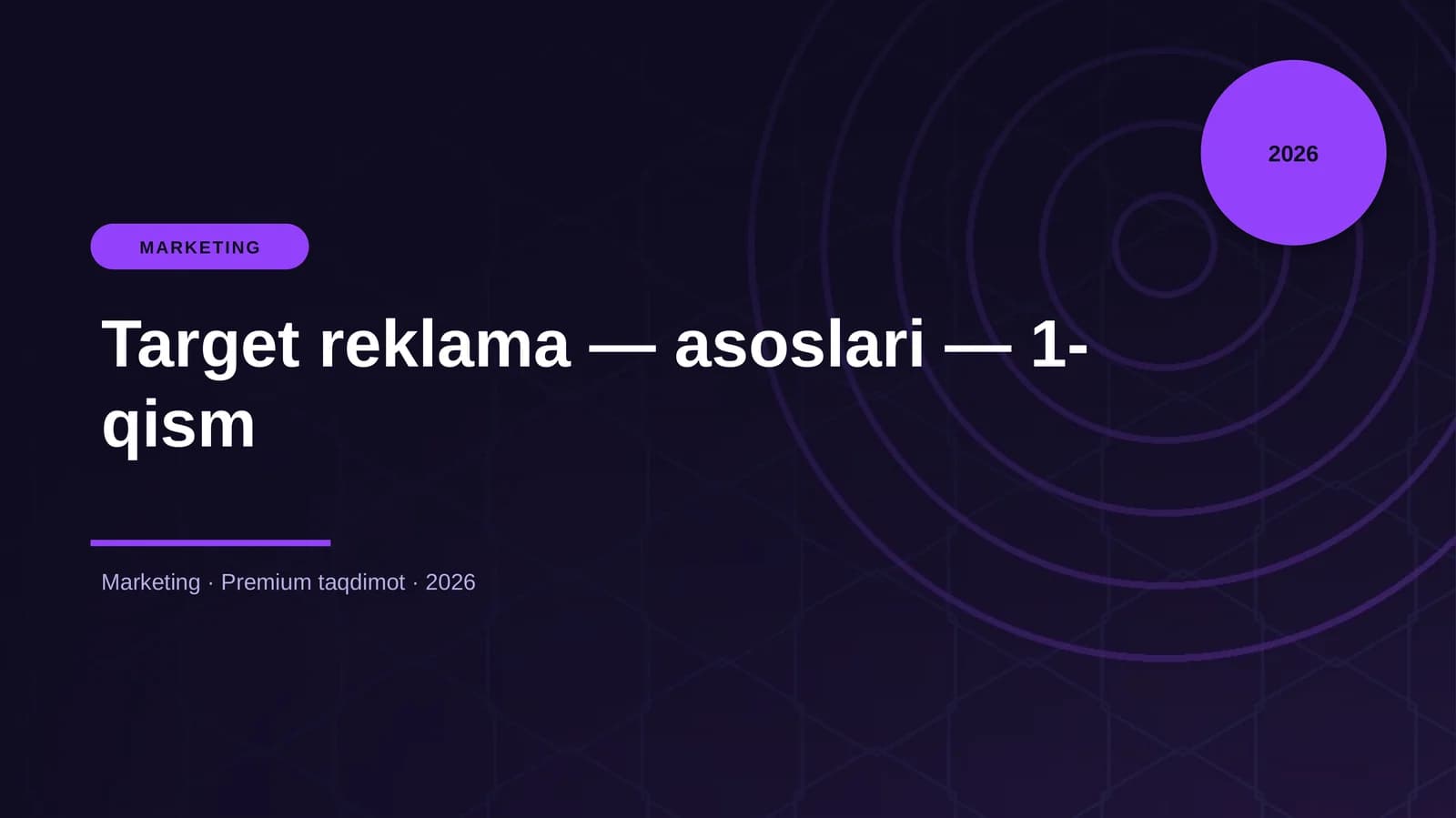 Target reklama — asoslari — 1-qism