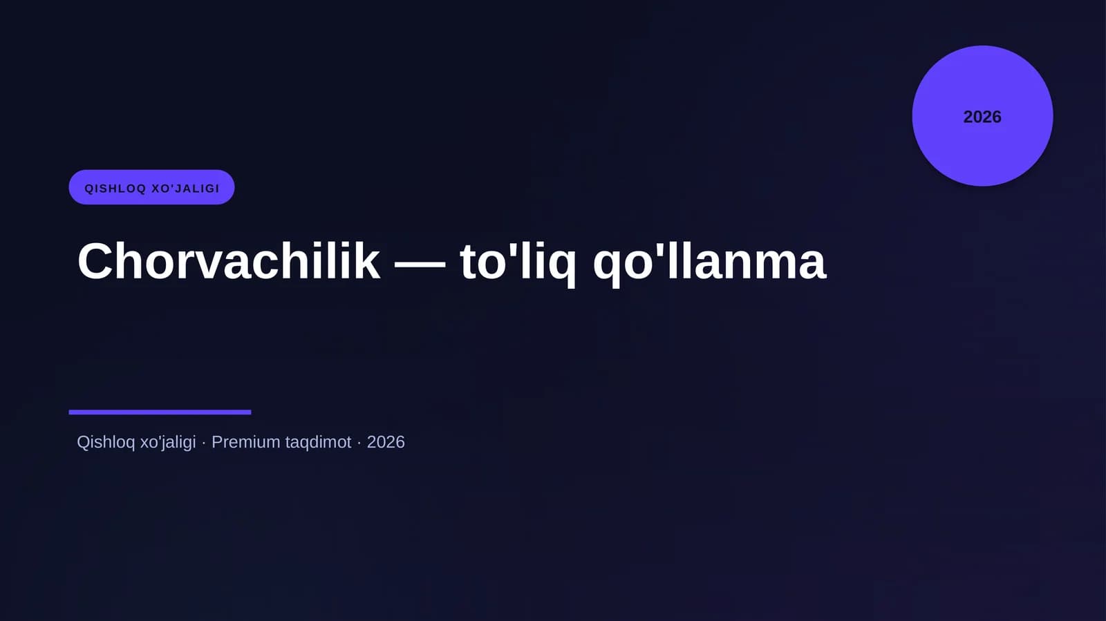 Chorvachilik — to'liq qo'llanma