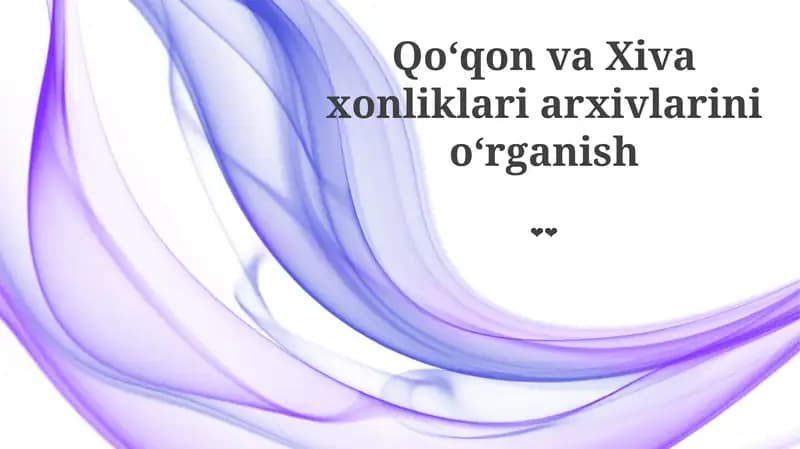 Arxivlar va ularning ahamiyati